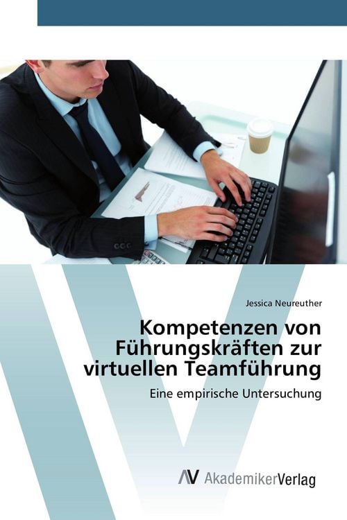 Produktbild: Kompetenzen von F&uuml;hrungskr&auml;ften zur virtuellen Teamf&uuml;hrung