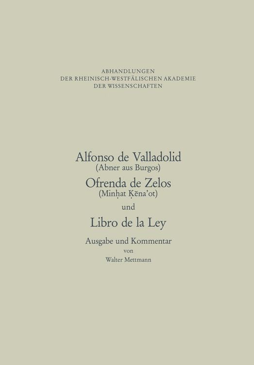 Produktbild: Alfonso de Valladolid. Ofrenda de Zelos. und Libro de la Ley