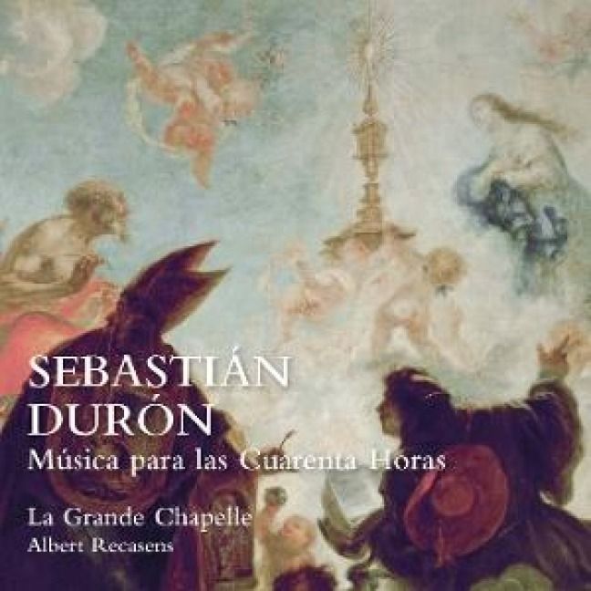 Produktbild: Sebasti&nbsp;n Dur&cent;n. M&pound;sica para las Cuarenta Horas
