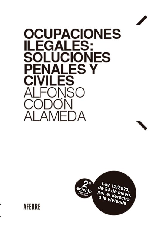 Produktbild: Ocupaciones ilegales: soluciones penales y civiles 2&ordf; edici&oacute;n