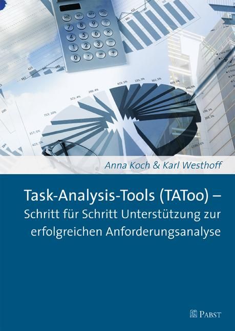 Produktbild: Task-Analysis-Tools (TAToo) - Schritt f&uuml;r Schritt Unterst&uuml;tzung zur erfolgreichen Anforderungsanalyse