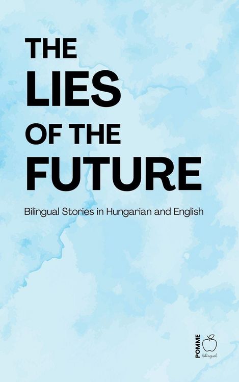 Produktbild: The Lies of the Future