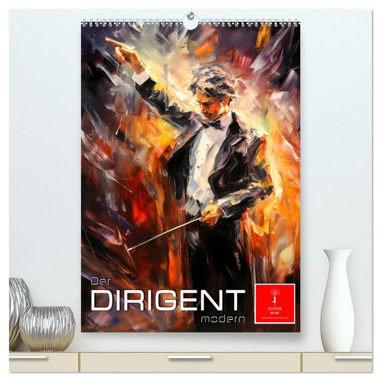 Produktbild: Der Dirigent modern (hochwertiger Premium Wandkalender 2026 DIN A2 hoch), Kunstdruck in Hochglanz