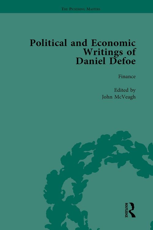 Produktbild: The Political and Economic Writings of Daniel Defoe Vol 6