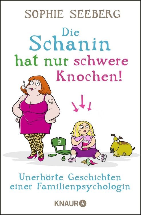 Produktbild: Die Schanin hat nur schwere Knochen!