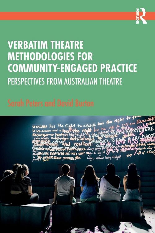 Produktbild: Verbatim Theatre Methodologies for Community Engaged Practice