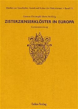 Produktbild: Studien zur Geschichte, Kunst und Kultur der Zisterzienser / Zisterzienserkl&ouml;ster in Europa