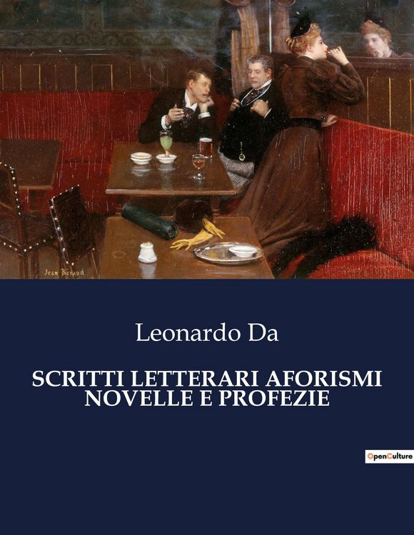 Produktbild: Scritti Letterari Aforismi Novelle E Profezie