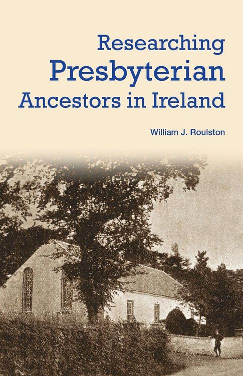 Produktbild: Researching Presbyterian Ancestors in Ireland