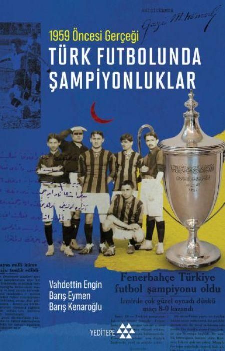 Produktbild: T&uuml;rk Futbolunda Sampiyonluklar