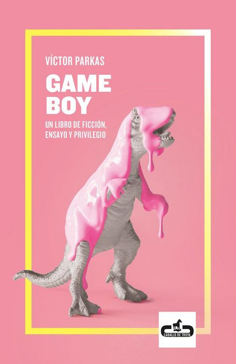 Produktbild: Game Boy : un libro de ficci&oacute;n, ensayo y privilegio