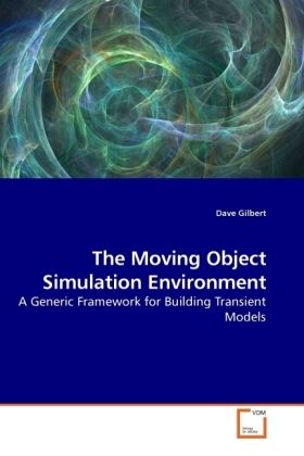 Produktbild: Gilbert, D: The Moving Object Simulation Environment