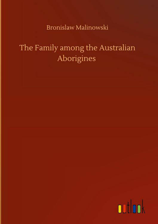 Produktbild: The Family among the Australian Aborigines