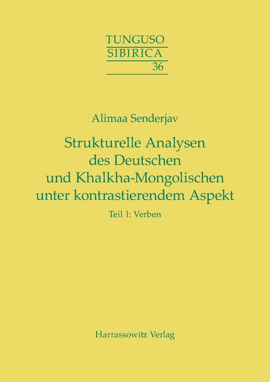Produktbild: Strukturelle Analysen des Deutschen und Khalkha-Mongolischen unter kontrastierendem Aspekt