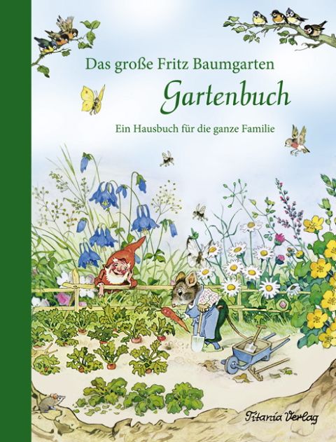 Produktbild: Das gro&szlig;e Fritz Baumgarten Gartenbuch