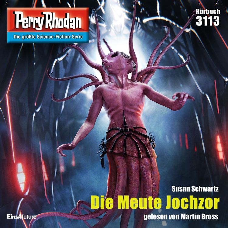 Produktbild: Perry Rhodan 3113: Die Meute Jochzor