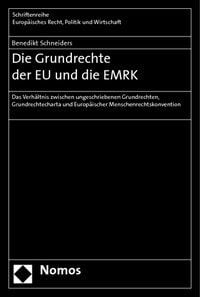 Produktbild: Die Grundrechte der EU und die EMRK