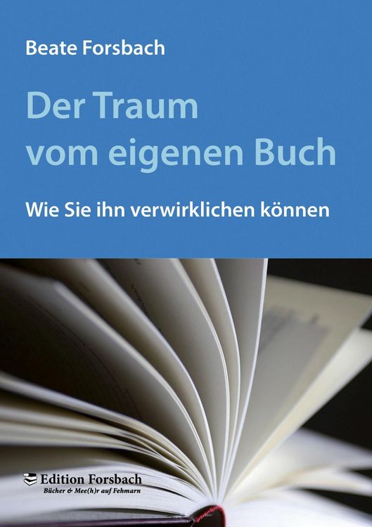 Produktbild: Der Traum vom eigenen Buch