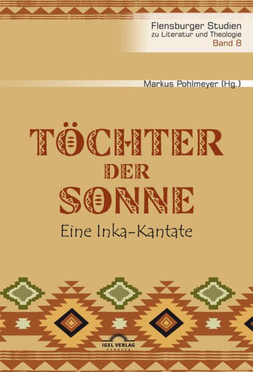 Produktbild: T&ouml;chter der Sonne. Eine Inka-Kantate
