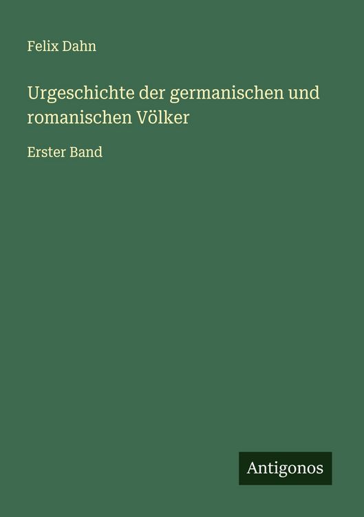 Produktbild: Urgeschichte der germanischen und romanischen V&ouml;lker