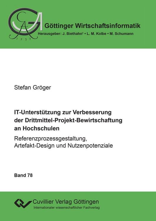 Produktbild: IT-Unterst&uuml;tzung zur Verbesserung der Drittmittel-Projekt-Bewirtschaftung an Hochschulen