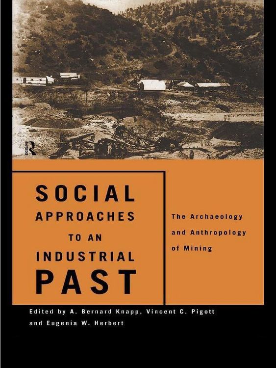 Produktbild: Social Approaches to an Industrial Past