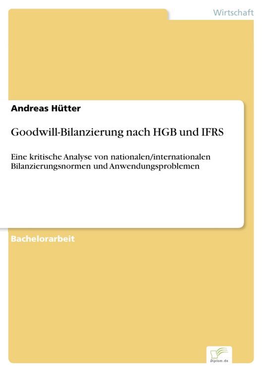 Produktbild: Goodwill-Bilanzierung nach HGB und IFRS