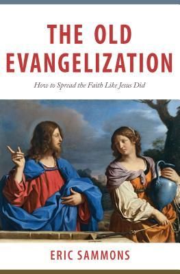 Produktbild: Old Evangelization: How to Spr
