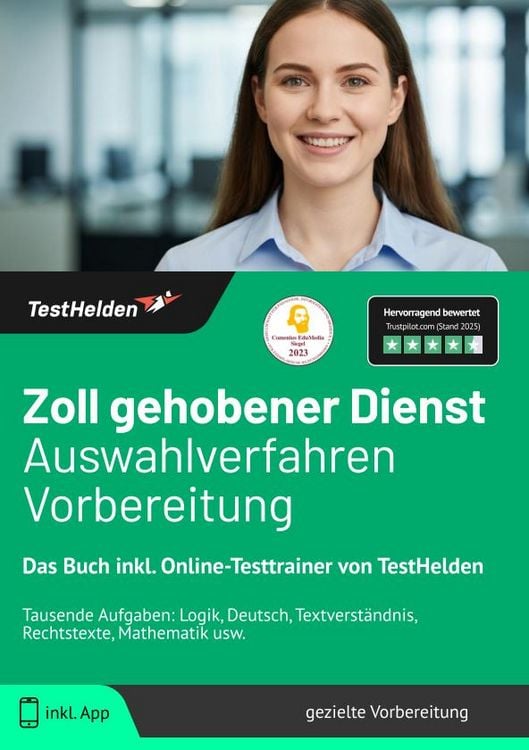 Produktbild: Zoll Gehobener Dienst Auswahlverfahren Vorbereitung: Das Buch inkl. Online-Testtrainer von TestHelden