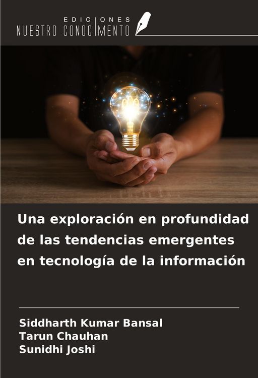 Produktbild: Una exploraci&oacute;n en profundidad de las tendencias emergentes en tecnolog&iacute;a de la informaci&oacute;n