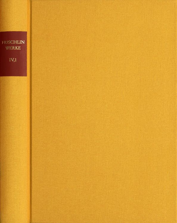 Produktbild: Nicodemus Frischlin: S&auml;mtliche Werke / Band IV,1: Deutsche Dichtungen und Entw&uuml;rfe