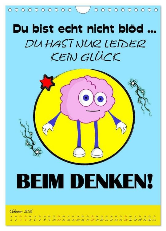 Produktbild: L&auml;uft&acute;s noch nicht beschissen genug? Dann hilft der Anti-Gl&uuml;cks-Kalender! (Wandkalender 2026 DIN A4 hoch), CALVENDO Monatskalender