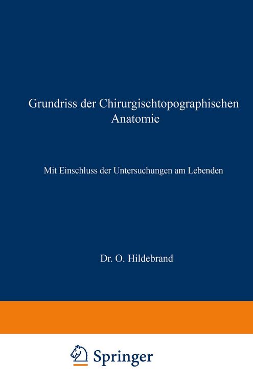 Produktbild: Grundriss der Chirurgischtopographischen Anatomie