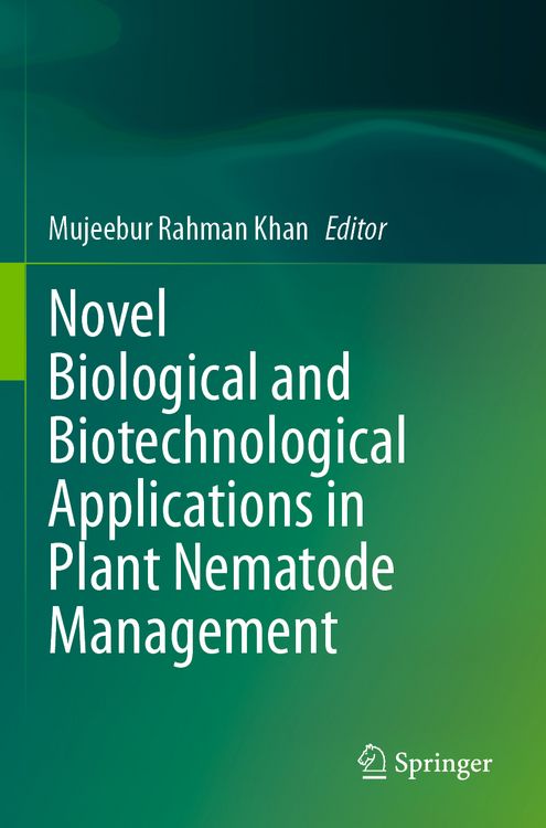 Produktbild: Novel Biological and Biotechnological Applications in Plant Nematode Management