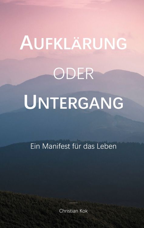Produktbild: Aufkl&auml;rung oder Untergang