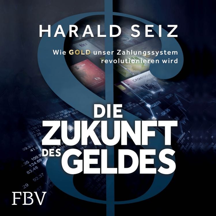 Produktbild: Die Zukunft des Geldes