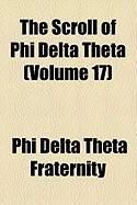 Produktbild: The Scroll of Phi Delta Theta (Volume 17)