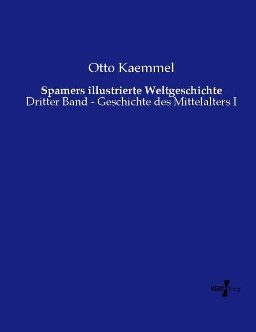 Produktbild: Spamers illustrierte Weltgeschichte