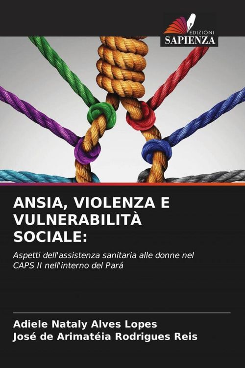 Produktbild: Ansia, Violenza E Vulnerabilit&agrave; Sociale:
