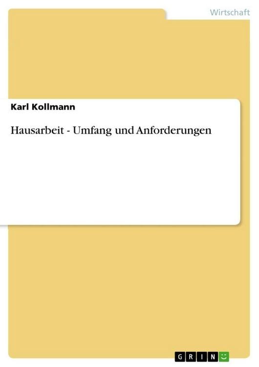 Produktbild: Hausarbeit - Umfang und Anforderungen