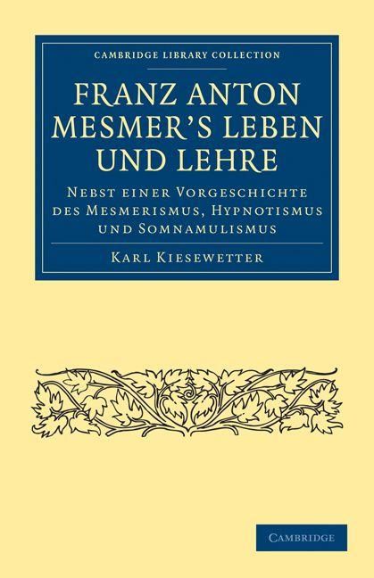 Produktbild: Franz Anton Mesmer's Leben und Lehre