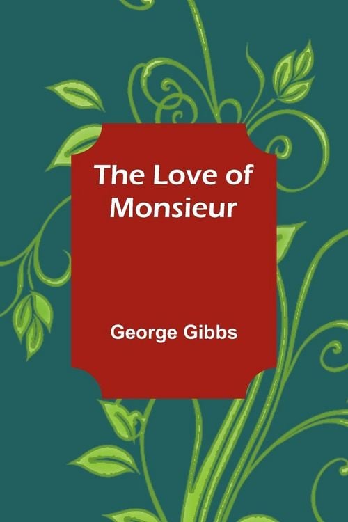 Produktbild: The Love of Monsieur