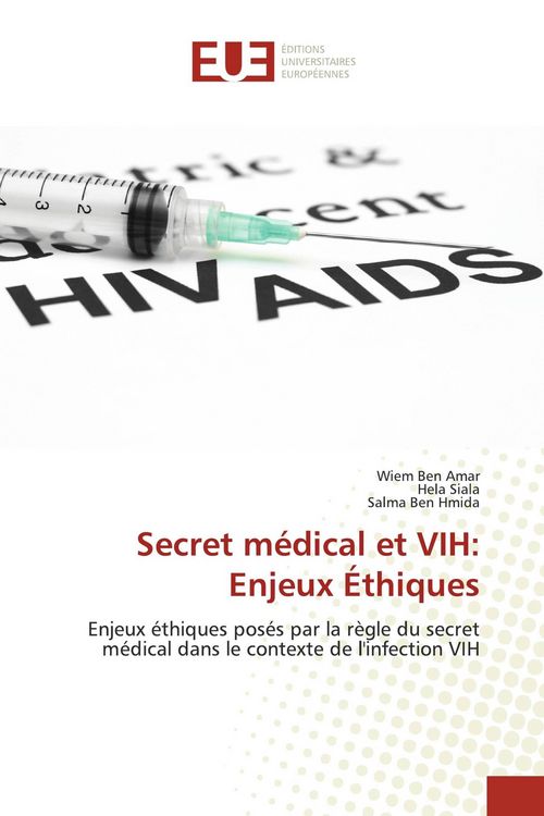 Produktbild: Secret m&eacute;dical et VIH: Enjeux &Eacute;thiques