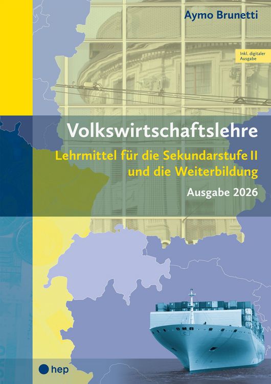 Produktbild: Volkswirtschaftslehre (Print inkl. digitaler Ausgabe, Neuauflage 2026)