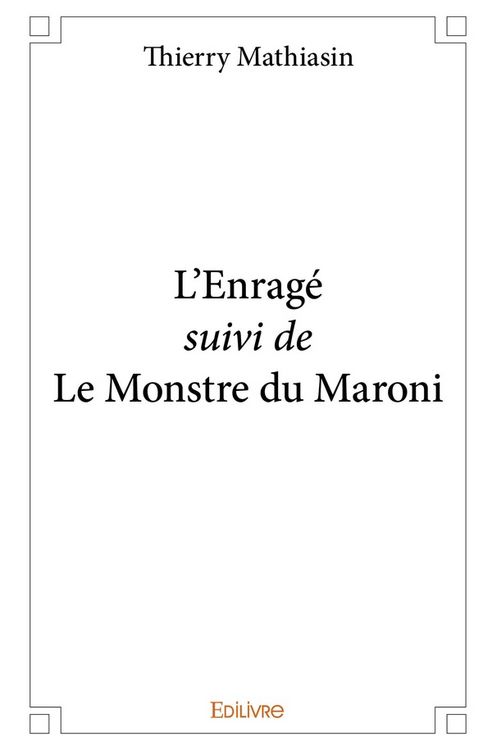 Produktbild: L enrage suivi de le monstre du