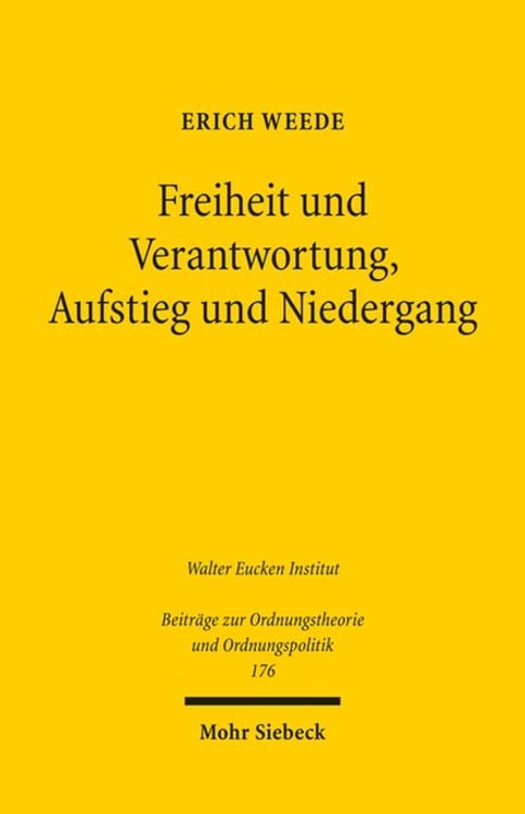Produktbild: Freiheit und Verantwortung, Aufstieg und Niedergang