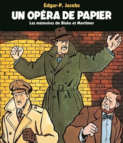 Produktbild: Les Memoires de Blake et Mortimer ; un Opera de Papier