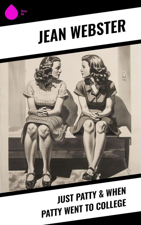 Produktbild: Just Patty & When Patty Went to College