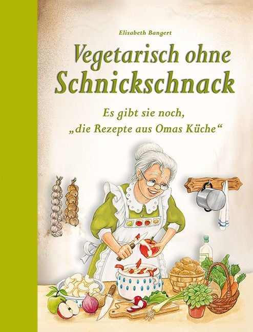 Produktbild: Vegetarisch ohne Schnickschnack