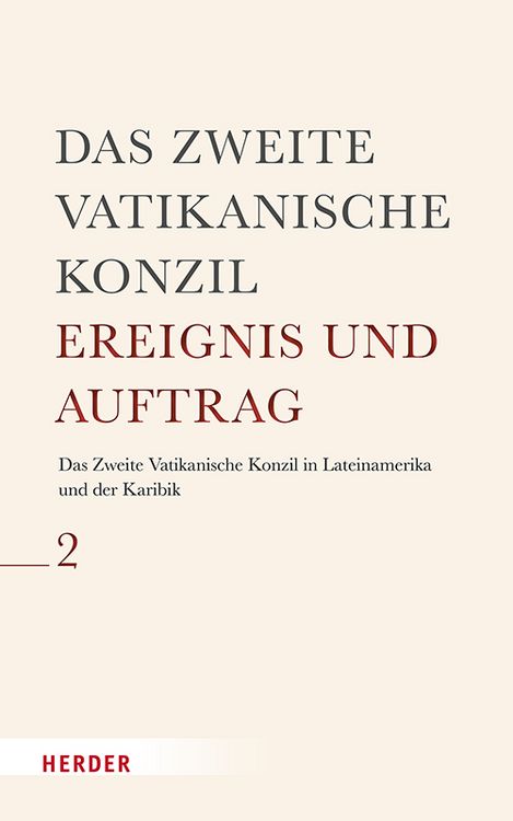 Produktbild: Das Zweite Vatikanische Konzil in Lateinamerika und der Karibik